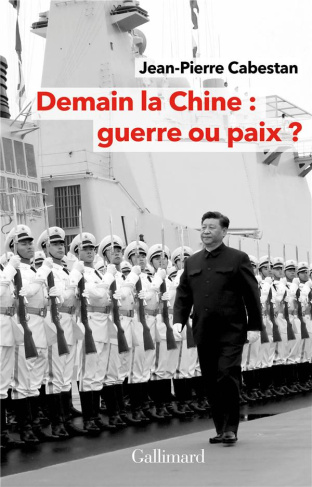 Demain la Chine : guerre ou paix ?