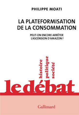 La plateformisation de la consommation. Peut-on encore contrer l'ascension d’Amazon ?