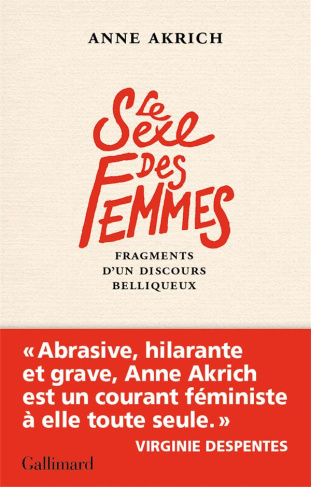 Le sexe des femmes. Fragments d'un discours belliqueux