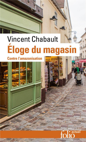 Eloge du magasin - contre l'amazonisation