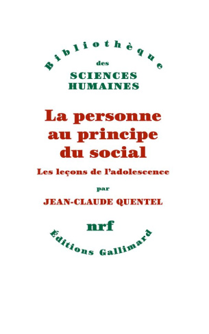 La Personne au principe du social. Les leçons de l’adolescence