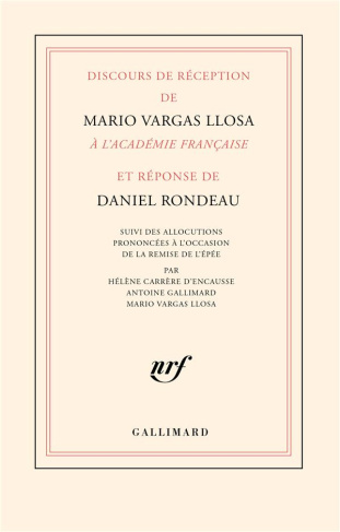 Discours de réception de Mario Vargas Llosa à l’Académie française et réponse de Daniel Rondeau. Sui