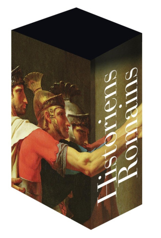 Historiens romains. Coffret en 2 volumes : Historiens de la République Tome 1, Tite-Live - Salluste