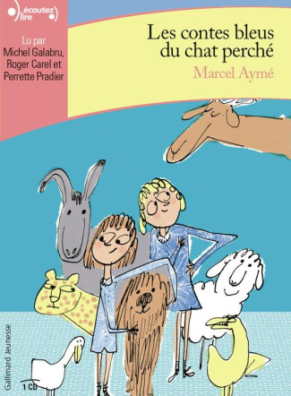 Les contes bleus du chat perché. 1 CD audio MP3
