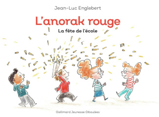 L'anorak rouge Tome 3 : La fête de l'école
