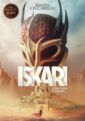 Iskari Tome 1 : Asha, tueuse de dragons. Edition limitée