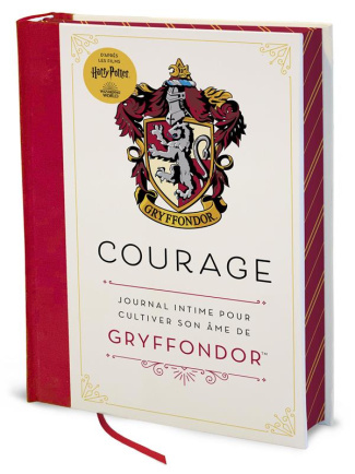 Harry Potter - Courage (Gryffondor). Journal intime pour cultiver son âme de Gryffondor
