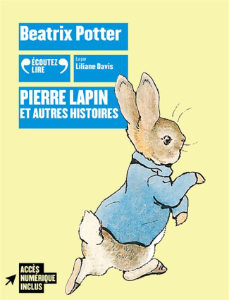 Pierre Lapin et autres histoires. 1 CD audio