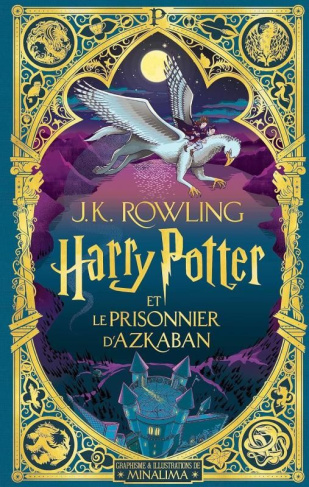 Harry Potter Tome 3 : Harry Potter et le prisonnier d’Azkaban