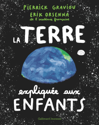 La Terre expliquée aux enfants