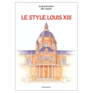 LE STYLE LOUIS XIII