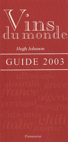 Vins du monde. Guide 2003