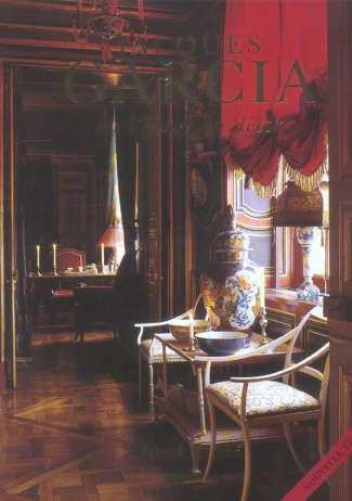 Jacques Garcia. ou L'Eloge du décor