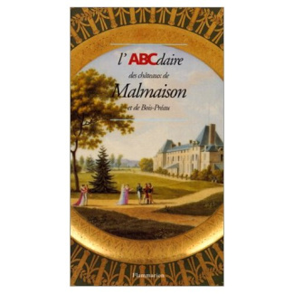 L'ABCdaire des châteaux de Malmaison et de Bois-Préau