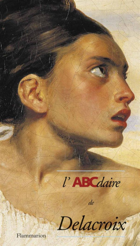 L'abécédaire de Delacroix