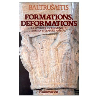 Formations, déformations. La stylistique ornementale dans la sculpture romane