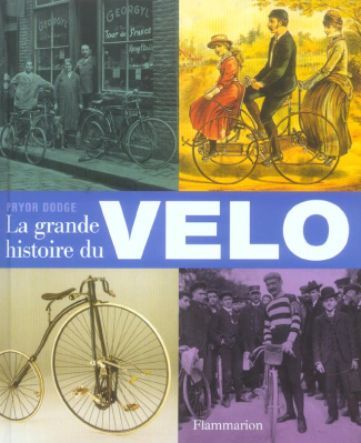 La grande histoire du vélo