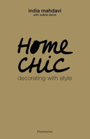 Home Chic. Decorating with style