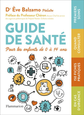 Guide de santé. Pour enfants de 0 à 14 ans