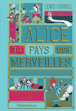 Alice au Pays des Merveilles suivi de L'autre côté du miroir