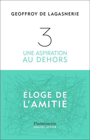 3. Une aspiration au dehors