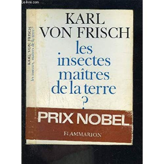 Les Insectes, maîtres de la terre ?