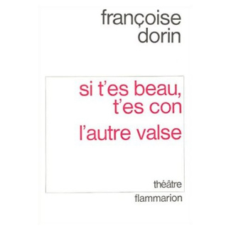 SI T'ES BEAU, T'ES CON