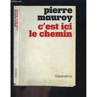 C'EST ICI LE CHEMIN