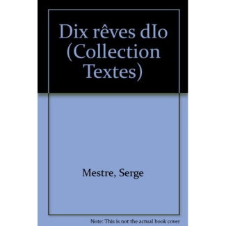 DIX REVES D'IO