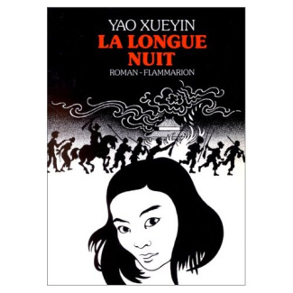 La longue nuit (Chang Ye)