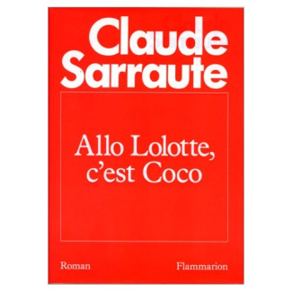 Allô, Lolotte, c'est Coco