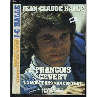 FRANCOIS CEVERT - LA MORT DANS MON CONTRAT