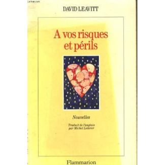 À vos risques et périls