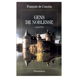 Gens de noblesse aujourd'hui
