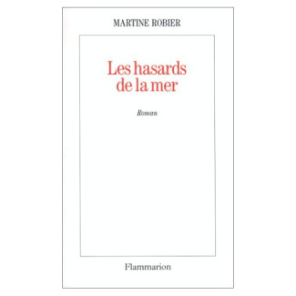 LES HASARDS DE LA MER