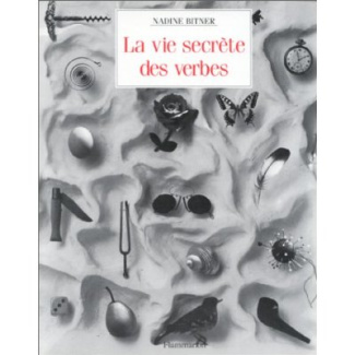 La vie secrète des verbes