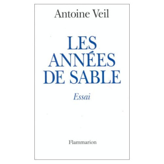 Les années de sable. [essai
