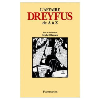 L'affaire Dreyfus de A à Z
