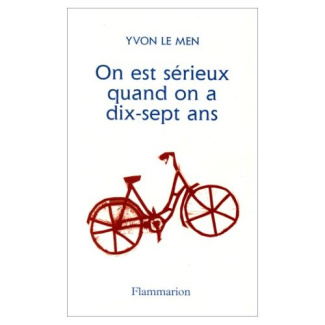 On est sérieux quand on a dix-sept ans