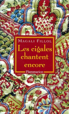 Les cigales chantent encore. [contes