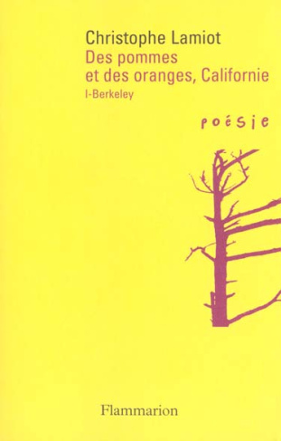 Des pommes et des oranges, Californie. Tome 1, Berkeley