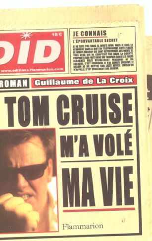 Tom Cruise m'a volé ma vie