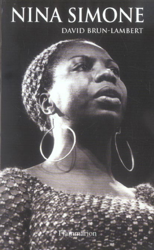 Nina Simone. Une vie