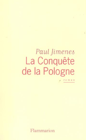 La Conquête de la Pologne