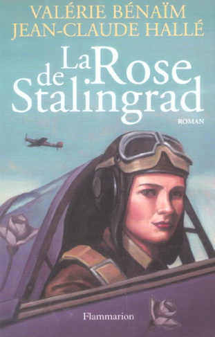 La Rose de Stalingrad