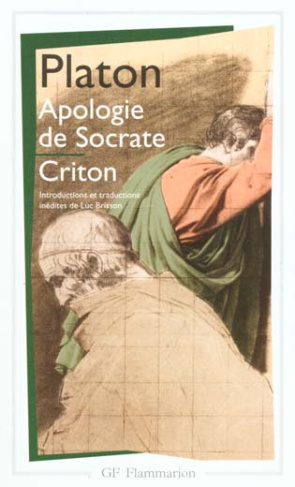 Apologie de Socrate. Criton