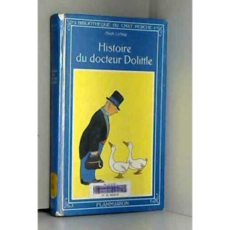 HISTOIRE DU DOCTEUR DOOLITTLE - TEXTE ET ILLUSTRATIONS DE LOFTING HUGH