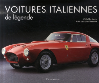 Voitures italiennes de légende. Les classiques du style et du design