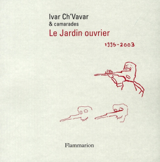 Le jardin ouvrier. 1995-2003