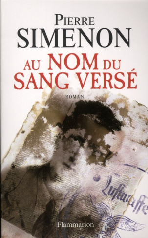Au nom du sang versé